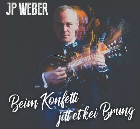 JP Weber - Beim Konfetti jitt et kei Brung - 0